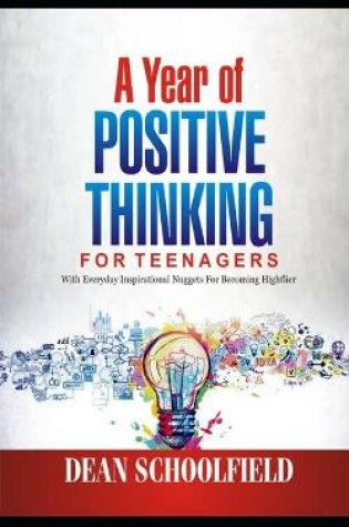 Cover of A Year Of POSITIVE THINKING FOR TEENAGERS