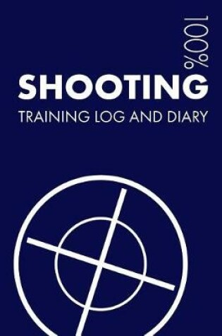 Cover of Shooting Training Log and Diary