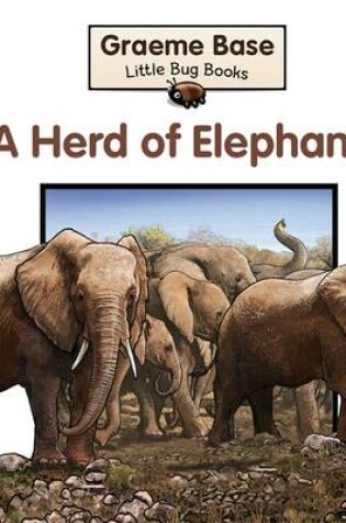 Cover of Little Bug Books: Herd Of Elephants