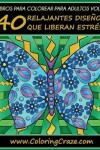 Book cover for Libro de Colorear para Adultos Volumen 2