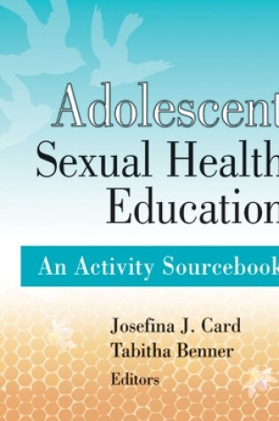 Cover of Adolescent Sexual Health Education