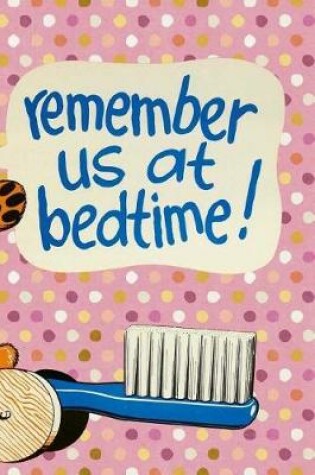 Cover of Remember Us At Bedtime