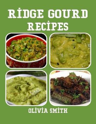 Book cover for Ridge Gourd Recipes