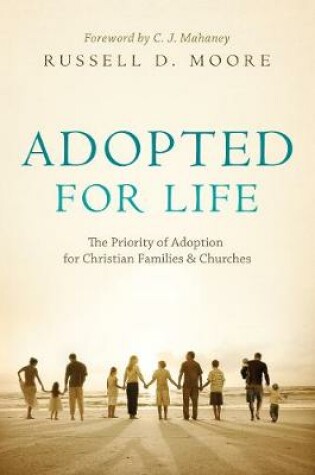 Cover of Adopted for Life