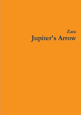 Book cover for Jupiter's Arrow