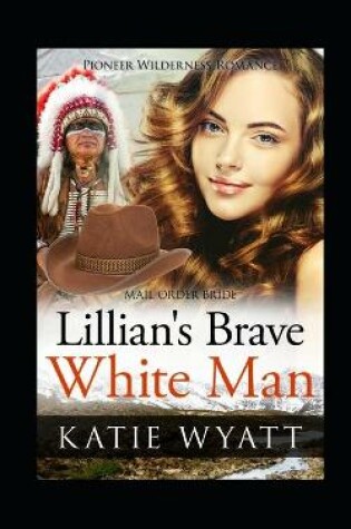 Cover of Lillian's Brave White Man