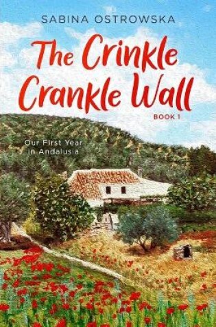 Cover of The Crinkle Crankle Wall