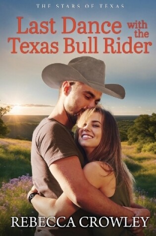 Cover of Last Dance with the Texas Bull Rider