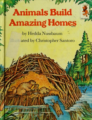 Book cover for Animals Build Amazing Homes