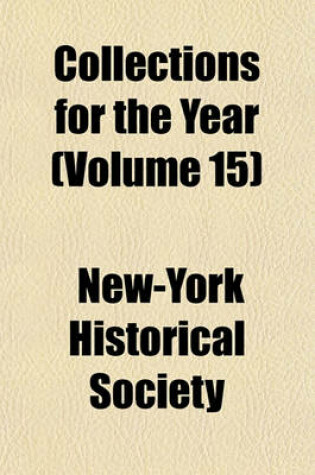 Cover of Collections for the Year (Volume 15)