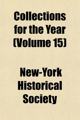 Book cover for Collections for the Year (Volume 15)