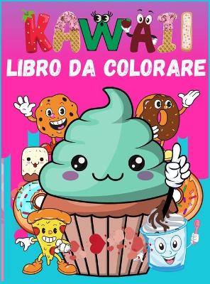 Book cover for Kawaii Libro da Colorare