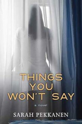 Cover of Things You Won't Say