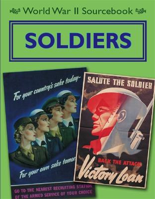 Book cover for World War II Sourcebook: Soldiers