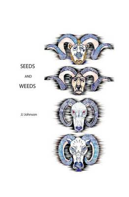 Book cover for Seeds And Weeds