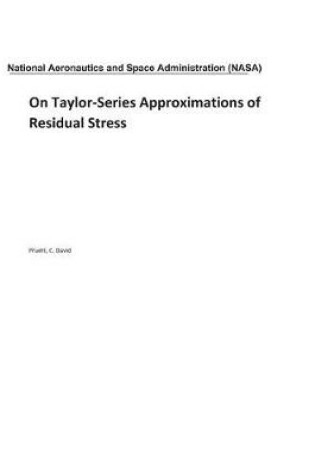 Cover of On Taylor-Series Approximations of Residual Stress