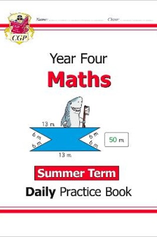 Cover of KS2 Maths Year 4 Daily Practice Book: Summer Term