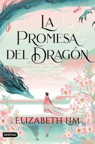 Cover of La Promesa del Drag�n (Seis Grullas 2) / The Dragon's Promise (Six Crimson Cranes, 2)
