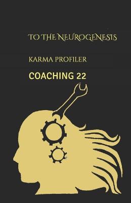 Book cover for COACHING to the neurogenesis.