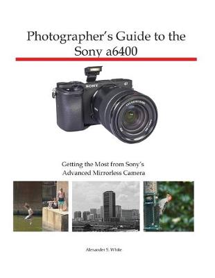 Book cover for Photographer's Guide to the Sony a6400