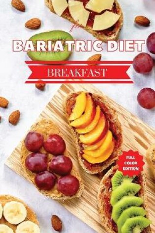 Cover of Delicious Recipes for Bariatric Diet - Breakfast