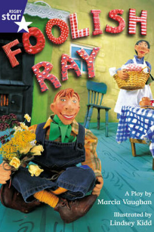 Cover of Star Shared: Foolish Ray Big Book