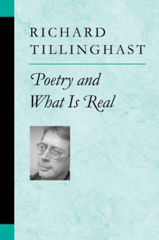 Cover of Poetry and What is Real