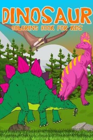 Cover of Dinosaur Coloring Book For Kids