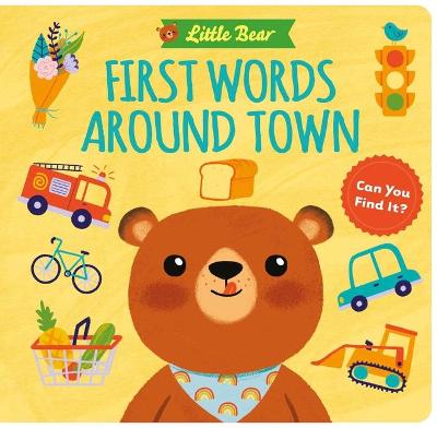 Book cover for Little Bear: First Words Around Town