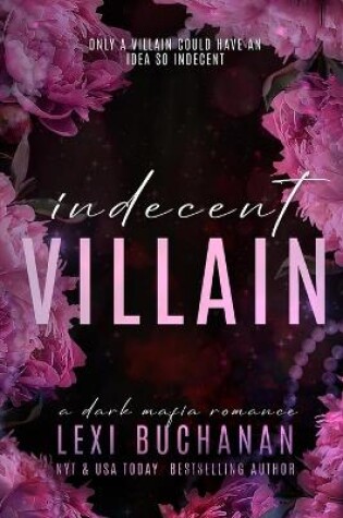 Cover of Indecent Villain