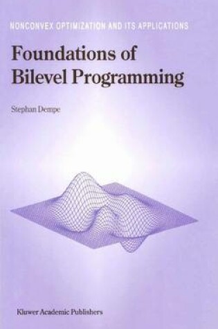 Cover of Foundations of Bilevel Programming