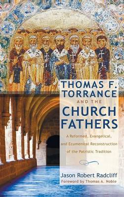 Book cover for Thomas F. Torrance and the Church Fathers