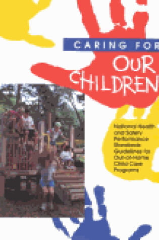 Cover of Caring for Our Children