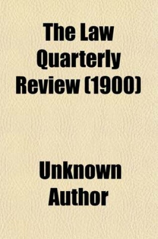 Cover of The Law Quarterly Review (Volume 16)