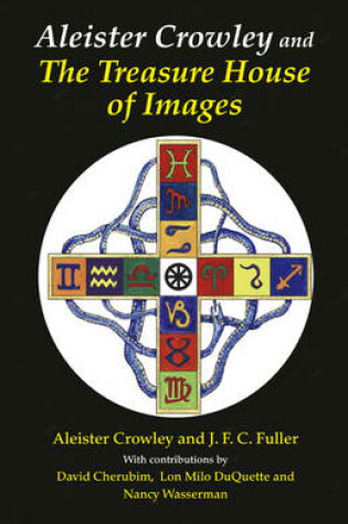 Cover of Aleister Crowley & the Treasure House of Images