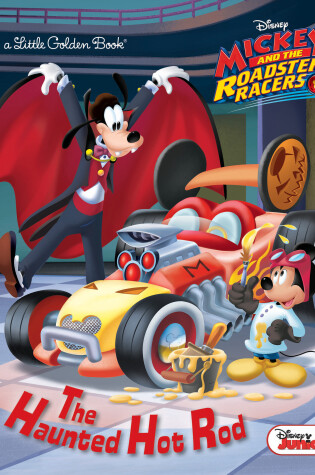 Cover of The Haunted Hot Rod (Disney Junior: Mickey and the Roadster Racers)