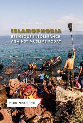 Book cover for Islamophobia: Religious Intolerance Against Muslims Today