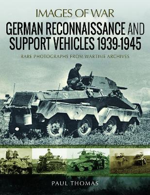 Cover of German Reconnaissance and Support Vehicles 1939-1945