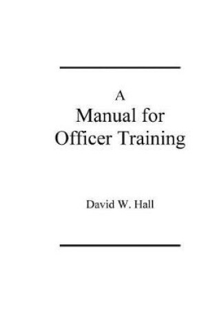 Cover of Manual for Officer Training