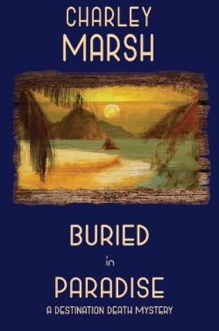 Cover of Buried in Paradise