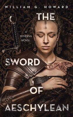 Book cover for The Sword of Aeschylean