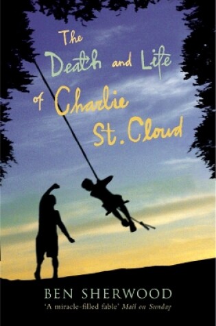 Cover of The Death and Life of Charlie St. Cloud