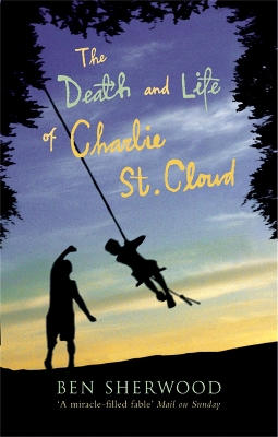 Book cover for The Death and Life of Charlie St. Cloud