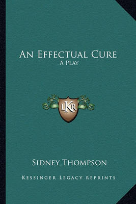 Book cover for An Effectual Cure