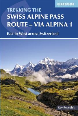 Book cover for The Swiss Alpine Pass Route - Via Alpina Route 1