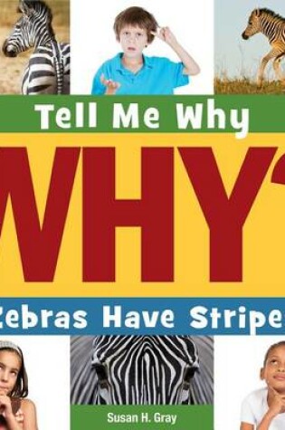 Cover of Zebras Have Stripes