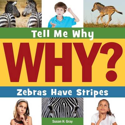 Book cover for Zebras Have Stripes