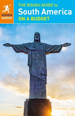 Book cover for The Rough Guide to South America On a Budget