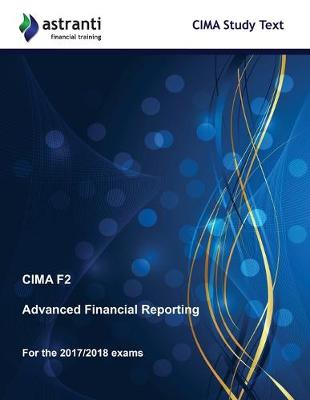 Book cover for CIMA F2 Advanced Financial Reporting Study Text