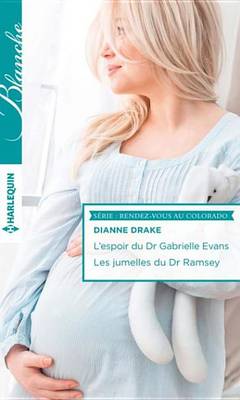 Book cover for L'Espoir Du Dr Gabrielle Evans - Les Jumelles Du Dr Ramsey